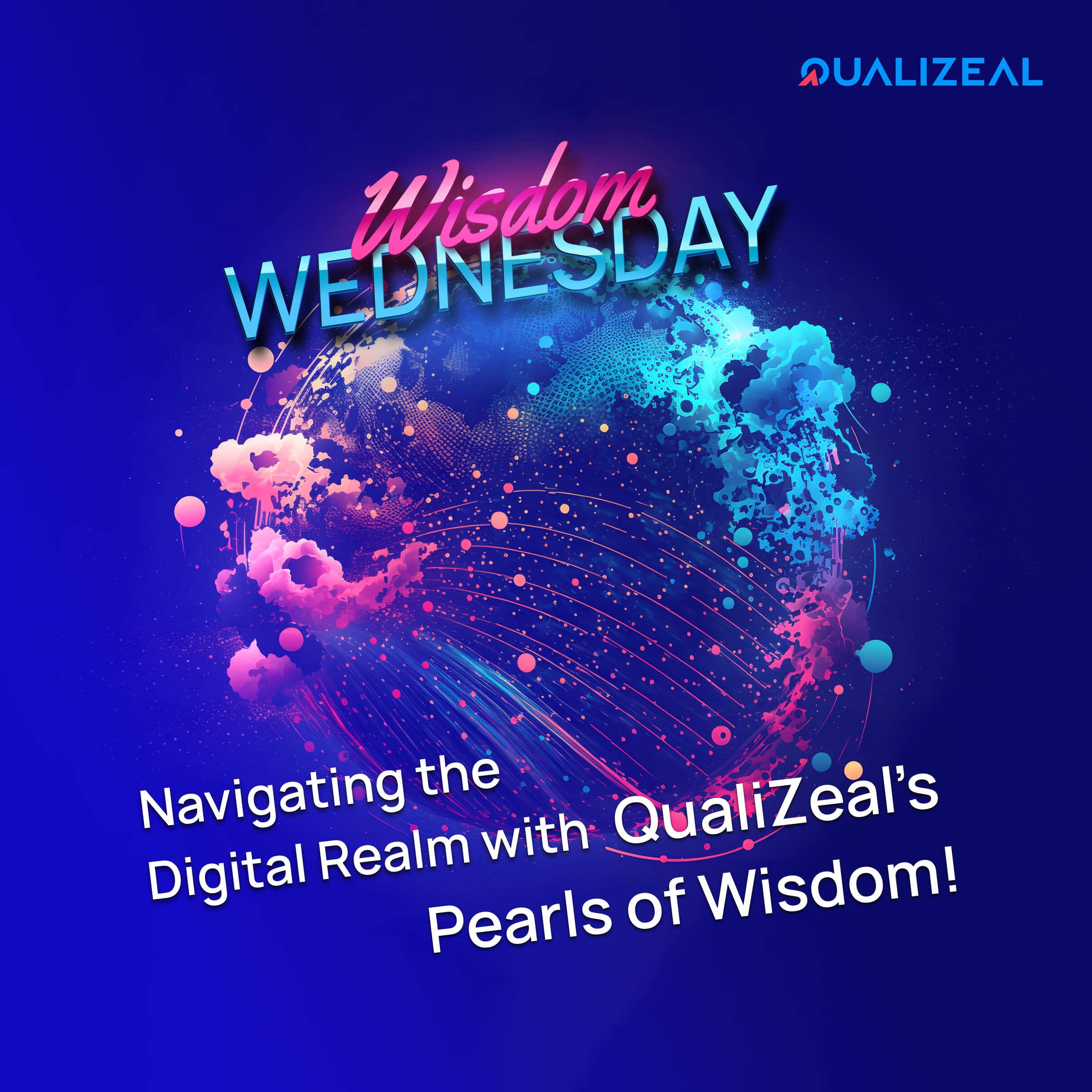 Navigating The Realm With QualiZeal’s Pearls Of Wisdom