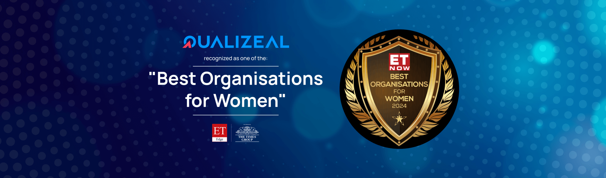 QualiZeal Awarded “Best Organisation for Women” by ET Edge